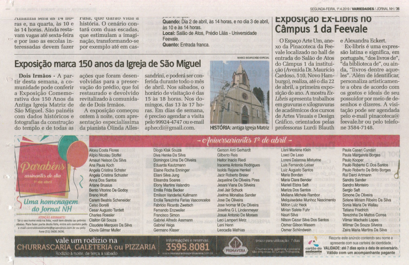 Exposição marca 150 anos da Igreja de São Miguel Espaço Cultural Antiga Matriz | Espaço cultural da Antiga Matriz - Dois Irmãos/RS